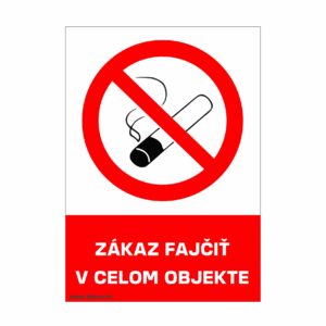 Zákaz fajčiť v celom objekte