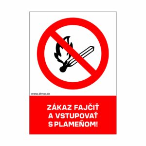 Zákaz fajčiť a vstupovať s plameňom