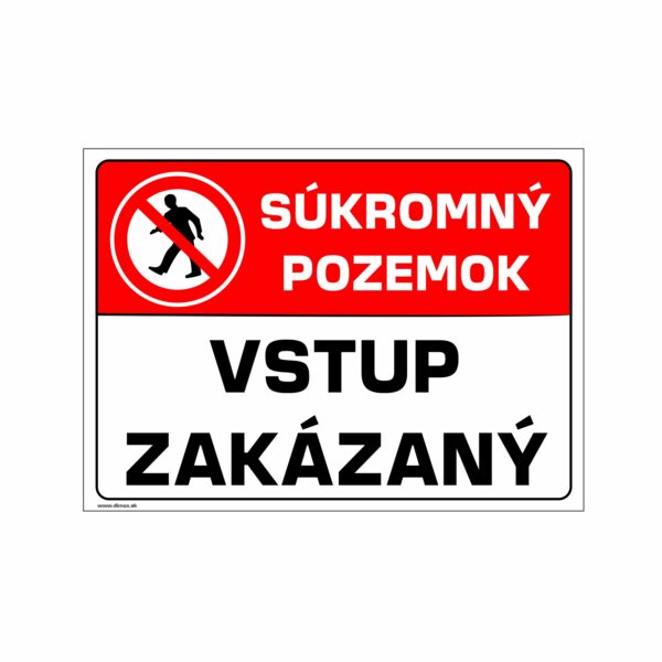 Súkromný pozemok vstup zakázaný A4